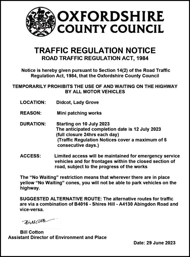 Road Closure B4016 Ladygrove Long Wittenham, Oxfordshire